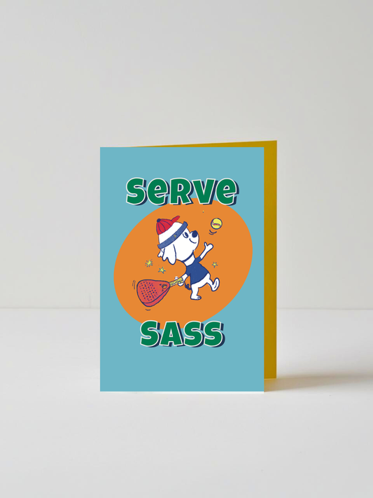 Serve Sass - Greeting Card